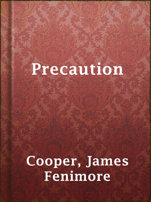 Title details for Precaution by James Fenimore Cooper - Available